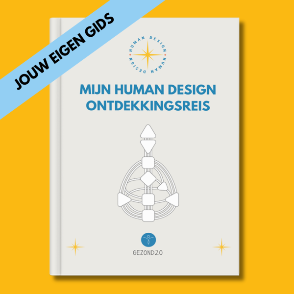 GRATIS DOWNLOAD (1) Jouw persoonlijke Human Design Gids Geprint en Digitaal